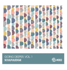 Soulfuledge - Going Deeper