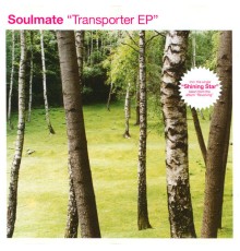 Soulmate - Transporter EP