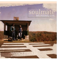 Soulmate - Moving On