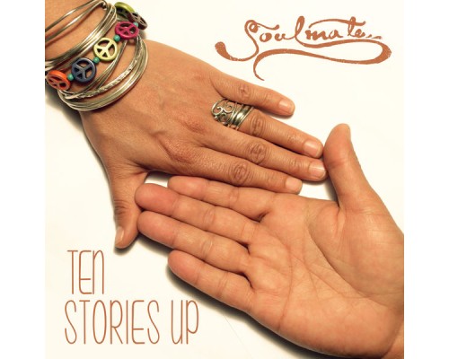 Soulmate - Ten Stories Up