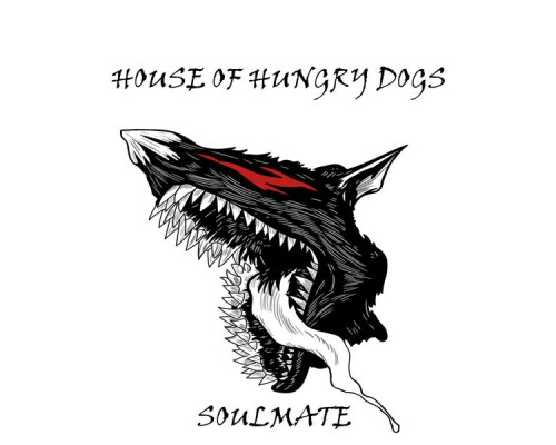 Soulmate - house of hungry dogs