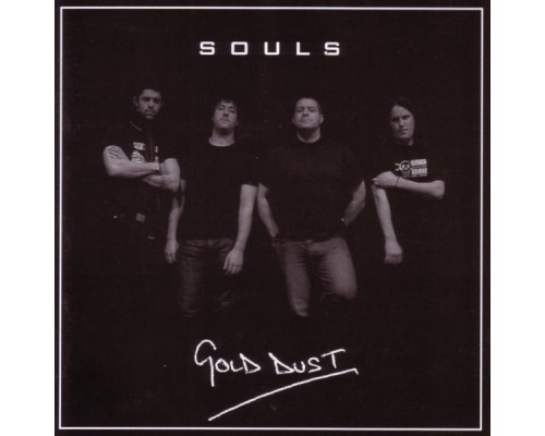 Souls - Gold Dust