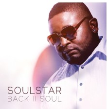 Soulstar - Back II Soul