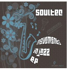 Soultec - Movements In Jazz