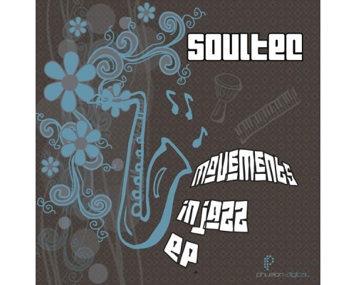 Soultec - Movements In Jazz