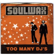 Soulwax - Too Many Dj'S