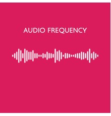 Sound Effects Zone - Audio Frequency