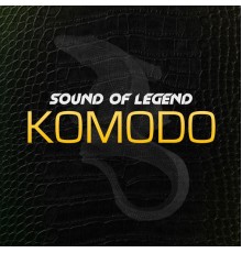 Sound Of Legend - Komodo