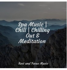 Sound Sleeping, Relaxation Music Guru, Relax Meditation Sleep - Spa Music | Chill | Chilling Out & Meditation