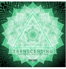 Sound Therapy Masters - Transcending Illusion