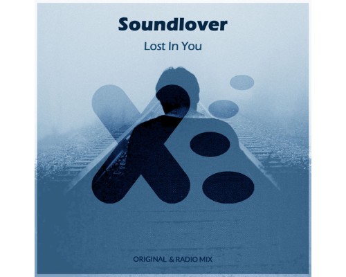 Soundlover - Lost In You