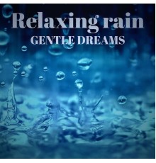 Sounds of Nature - Relaxing Rain