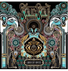 Sour Soul - Liquid Sky Divers