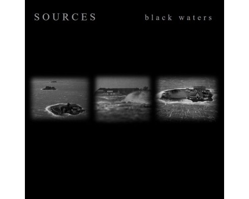 Sources - Black Waters