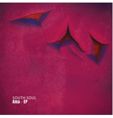 South Soul - Ama - EP