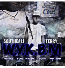 Southcali Terry - W.Y.K.B.M