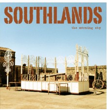 Southlands - The Morning Sky