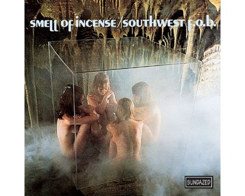 Southwest F.O.B. - Smell of Incense