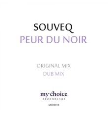 SouveQ - Peur Du Noir