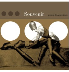 Souvenir - Points de Suspension