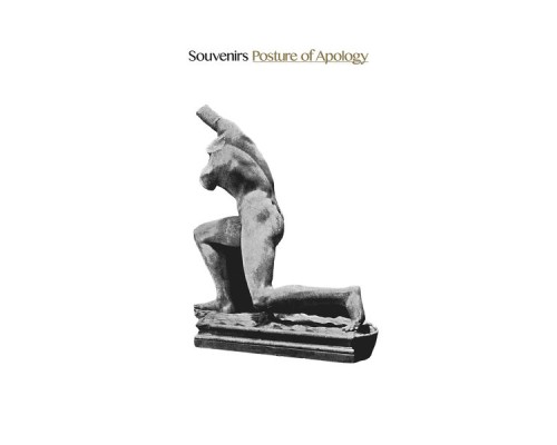 Souvenirs - Posture of Apology