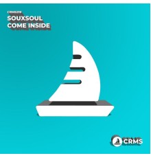 Souxsoul - Come Inside