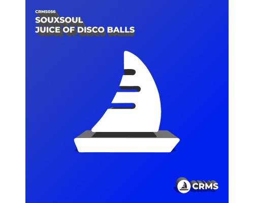 Souxsoul - Juice of Disco Balls