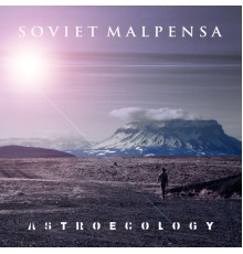 Soviet Malpensa - Astroecology