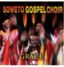 Soweto Gospel Choir - Grace