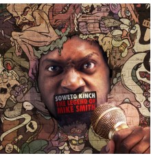 Soweto Kinch - The Legend of Mike Smith