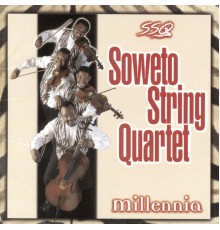 Soweto String Quartet - Millennia