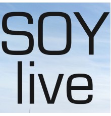 Soy - Live