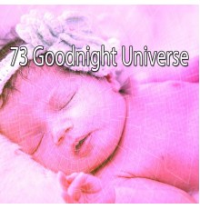 Spa Relaxation - 73 Goodnight Universe
