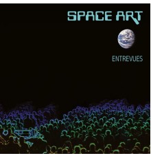 Space Art - Entrevues