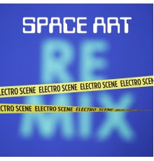 Space Art - Remix Ep