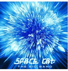 Space Cat - The Big Bang