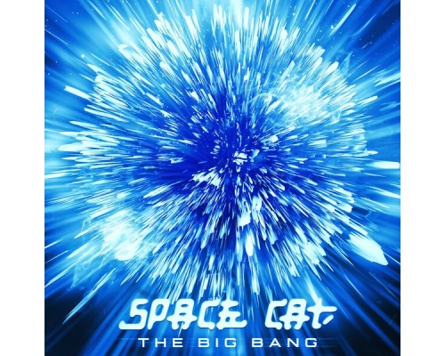 Space Cat - The Big Bang