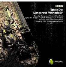 Space DJz - Dangerous Methods E.P