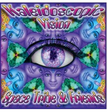 Space Tribe - Kaleidoscopic Vision