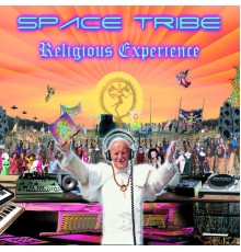 Space Tribe - Religious Experience