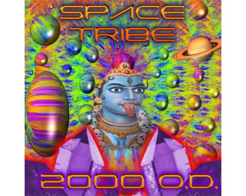 Space Tribe - 2000 O.d.