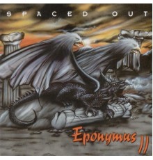 Spaced Out - Eponymus II