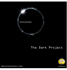 Spaceman - The Dark Project