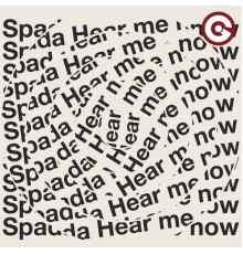 Spada - Hear Me Now