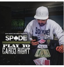 Spade - Play Yo Cards Right