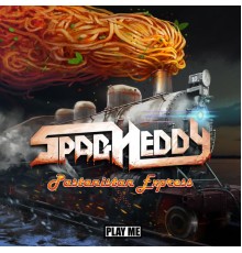 Spag Heddy - Pastanistan Express EP