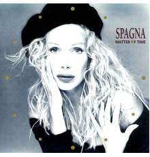 Spagna - Matter Of Time