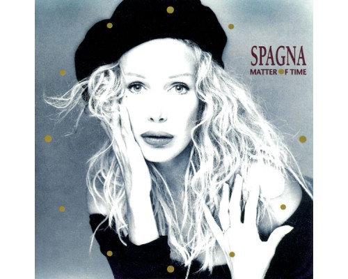 Spagna - Matter Of Time