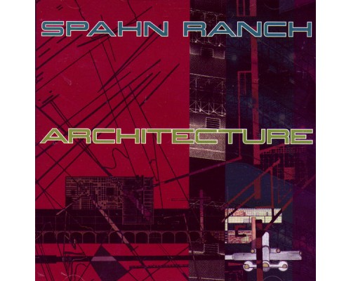 Spahn Ranch - Architecture