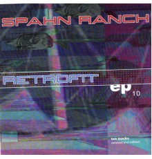 Spahn Ranch - Retrofit